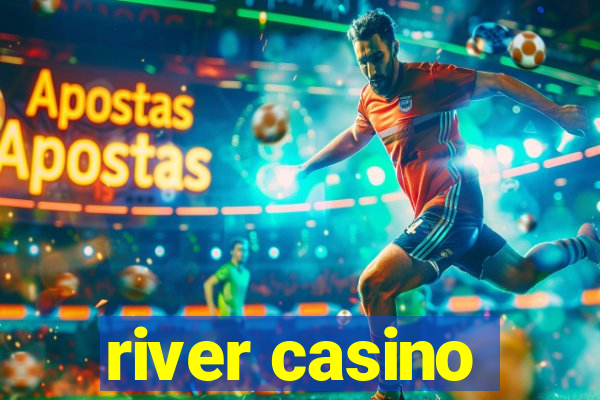 river casino