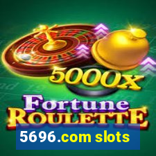 5696.com slots