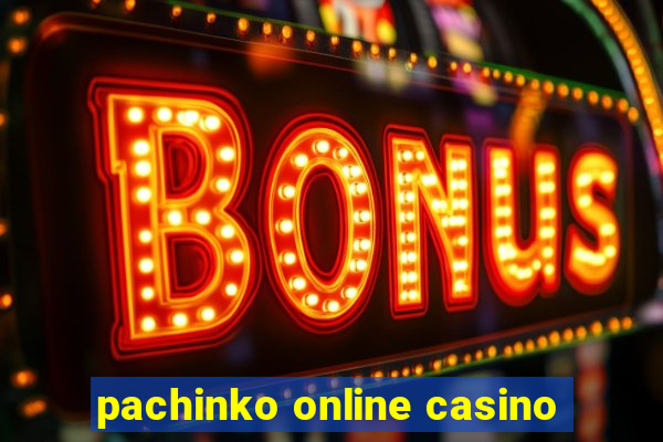 pachinko online casino