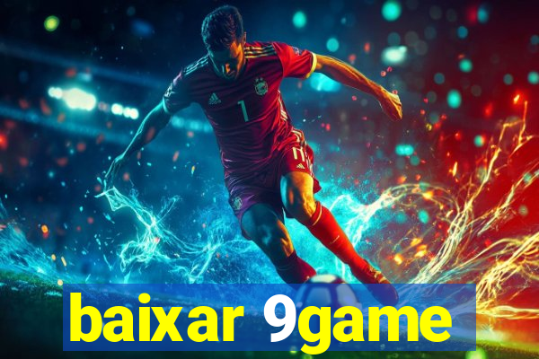 baixar 9game