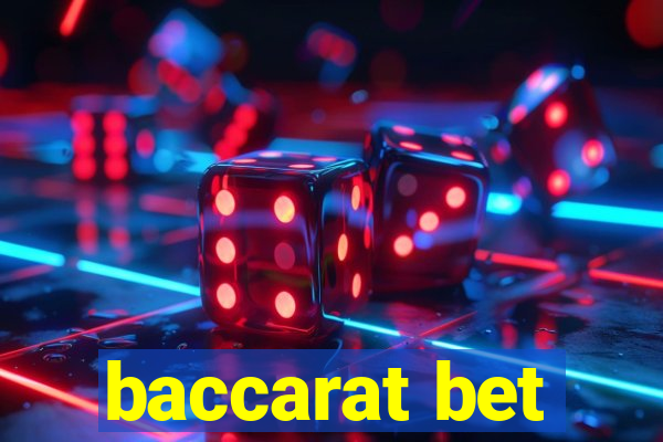 baccarat bet