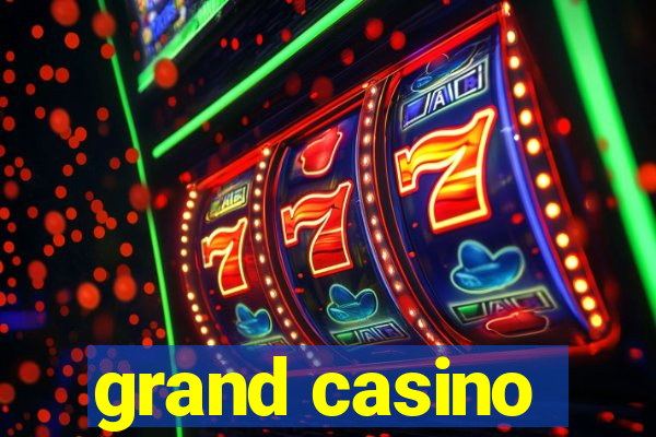 grand casino