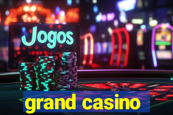 grand casino