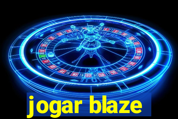 jogar blaze