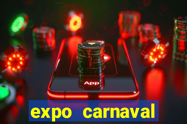 expo carnaval brazil 2022