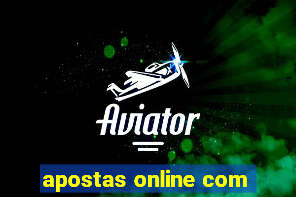 apostas online com