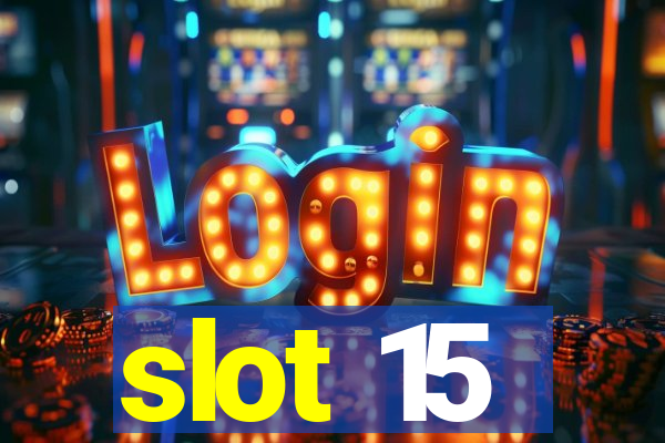 slot 15