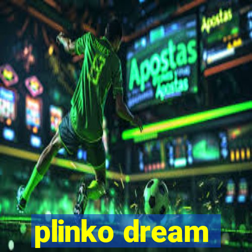 plinko dream