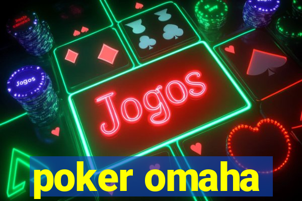 poker omaha