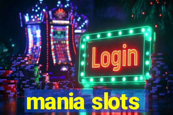 mania slots