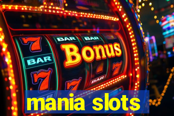 mania slots