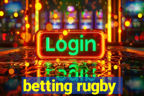 betting rugby