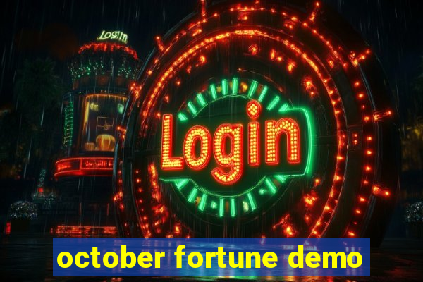 october fortune demo