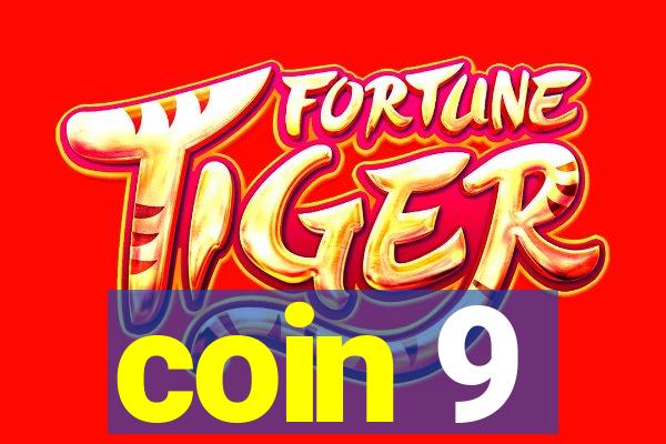 coin 9