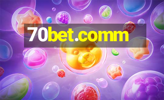 70bet.comm