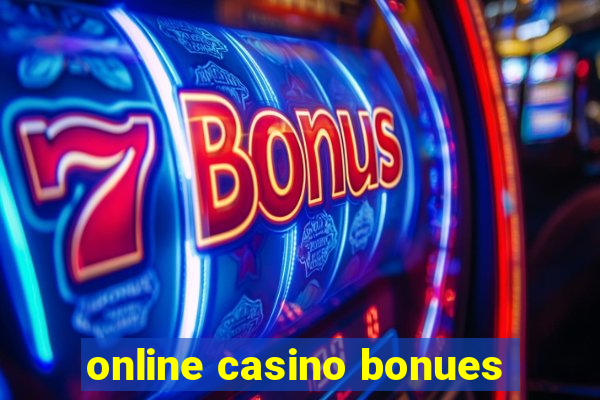 online casino bonues