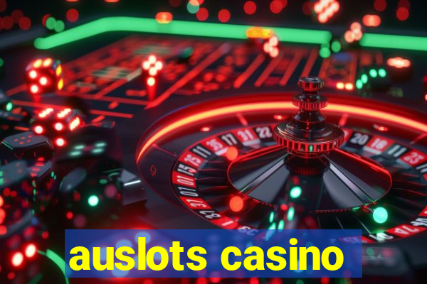 auslots casino