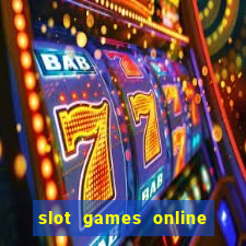 slot games online for real money