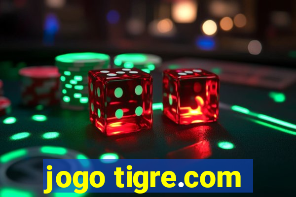 jogo tigre.com