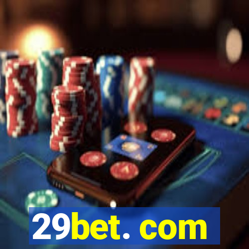 29bet. com