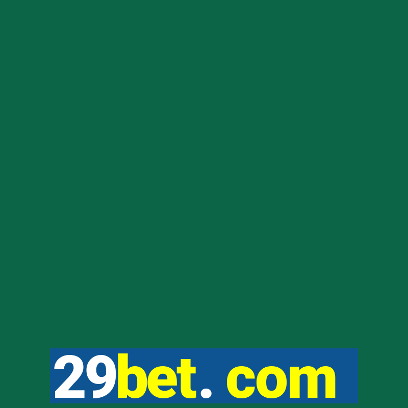 29bet. com