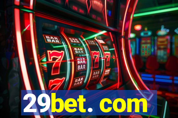 29bet. com