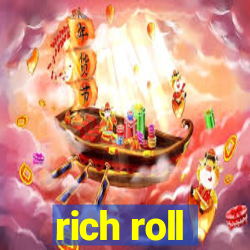 rich roll