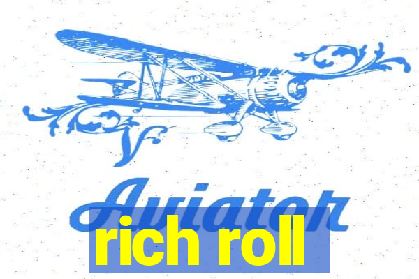 rich roll