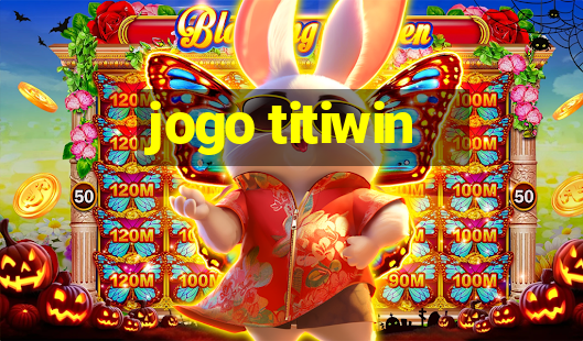 jogo titiwin