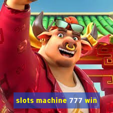 slots machine 777 win