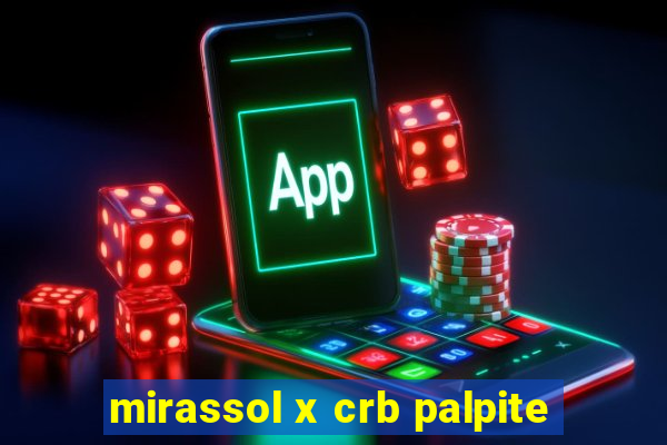 mirassol x crb palpite