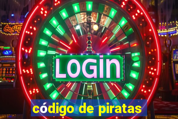 código de piratas