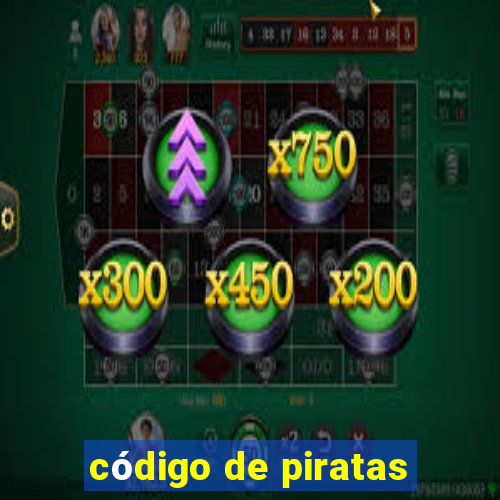 código de piratas