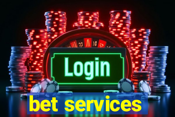 bet services