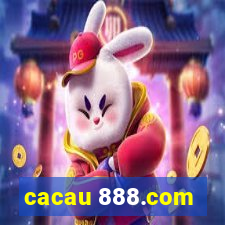 cacau 888.com