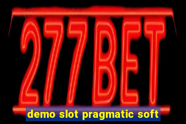 demo slot pragmatic soft