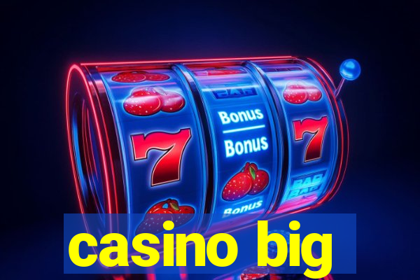 casino big