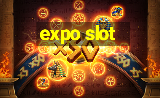 expo slot