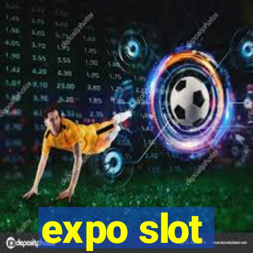 expo slot