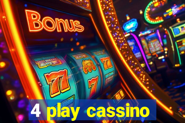 4 play cassino