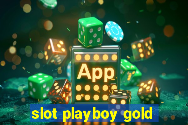 slot playboy gold