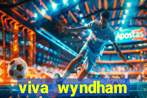 viva wyndham fortuna beac