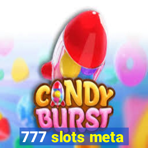 777 slots meta