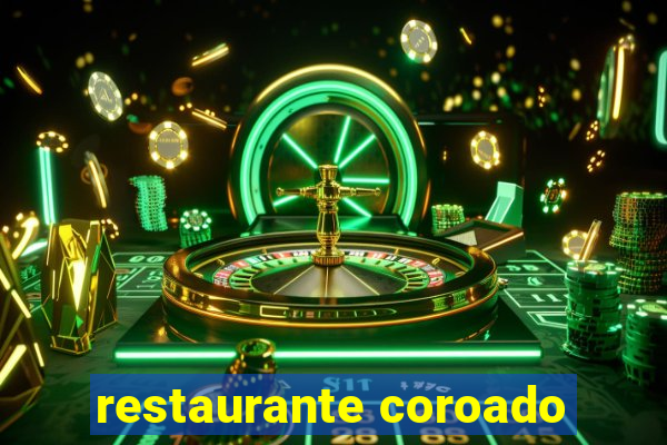 restaurante coroado