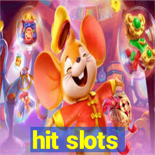 hit slots