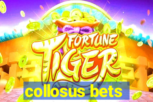 collosus bets