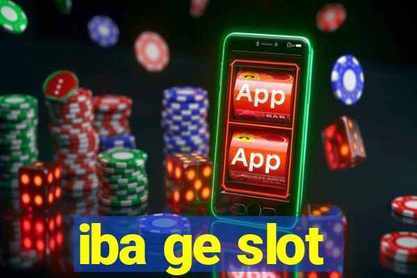 iba ge slot