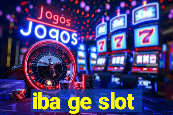 iba ge slot