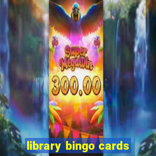 library bingo cards