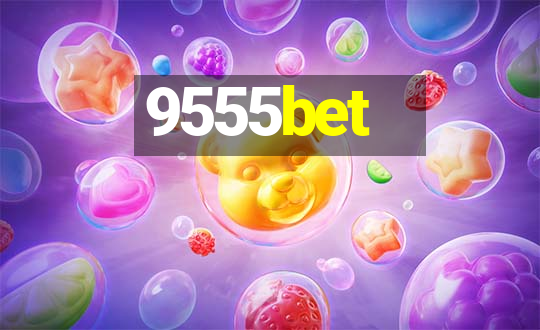 9555bet